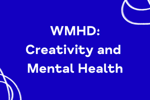 Mental Health in an Unequal World: Creativity