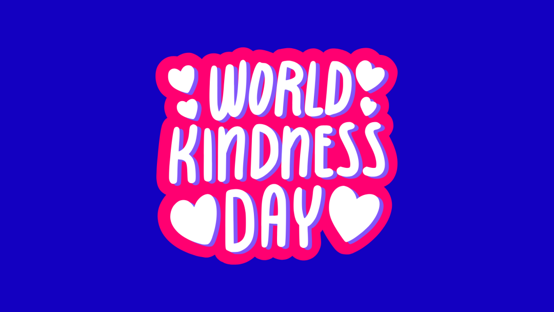 World Kindness Day 2024 Hammersmith, Fulham, Ealing and Hounslow Mind